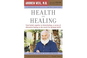 Health And Healing: The Philosophy of Integrative Medicine and Optimum Health