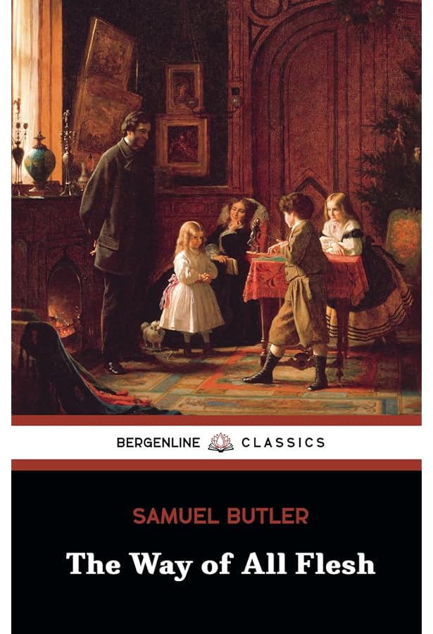 The way of all flesh;: Butler, Samuel: Amazon.com: Books