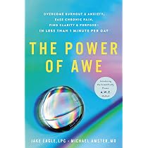 The Power of Wonder: The Extraordinary Emotion That Will Change ...