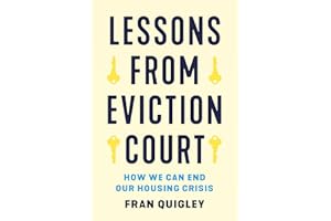 Lessons from Eviction Court: How We Can End Our Housing Crisis