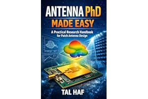 Antenna PhD Made Easy