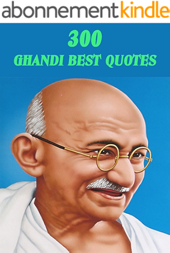 Download 300 Ghandi Best Quotes (English Edition) PDF