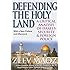 Defending the Holy Land: A Critical Analysis of Israel's Security and Foreign Policy