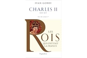 CHARLES II LE CHAUVE FILS DE LOUIS 1ER LE PIEUX 843-877