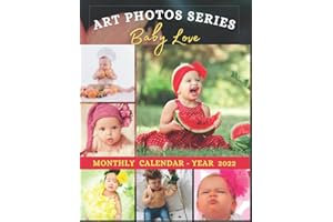 Monthly calendar - year 2022 - baby love - art photo series