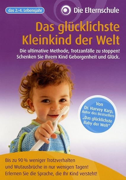 Die Elternschule - Das glücklichste Kleinkind der Welt