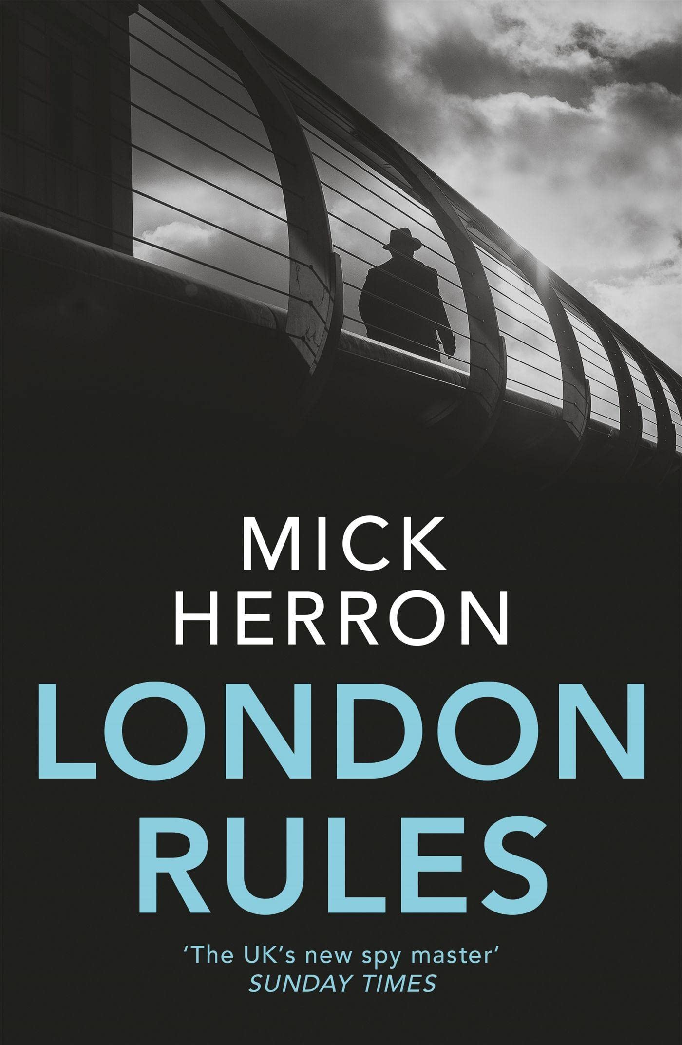 London Rules: Slough House Thriller 5