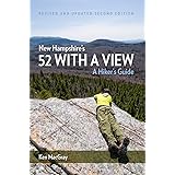 New Hampshire's 52 With a View: A Hiker's Guide