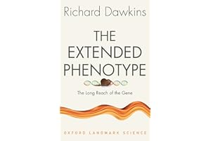 The Extended Phenotype: The Long Reach of the Gene (Oxford Landmark Science)