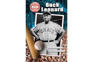 Buck Leonard: Phenomenal First Baseman (Stars of the Negro Leagues)