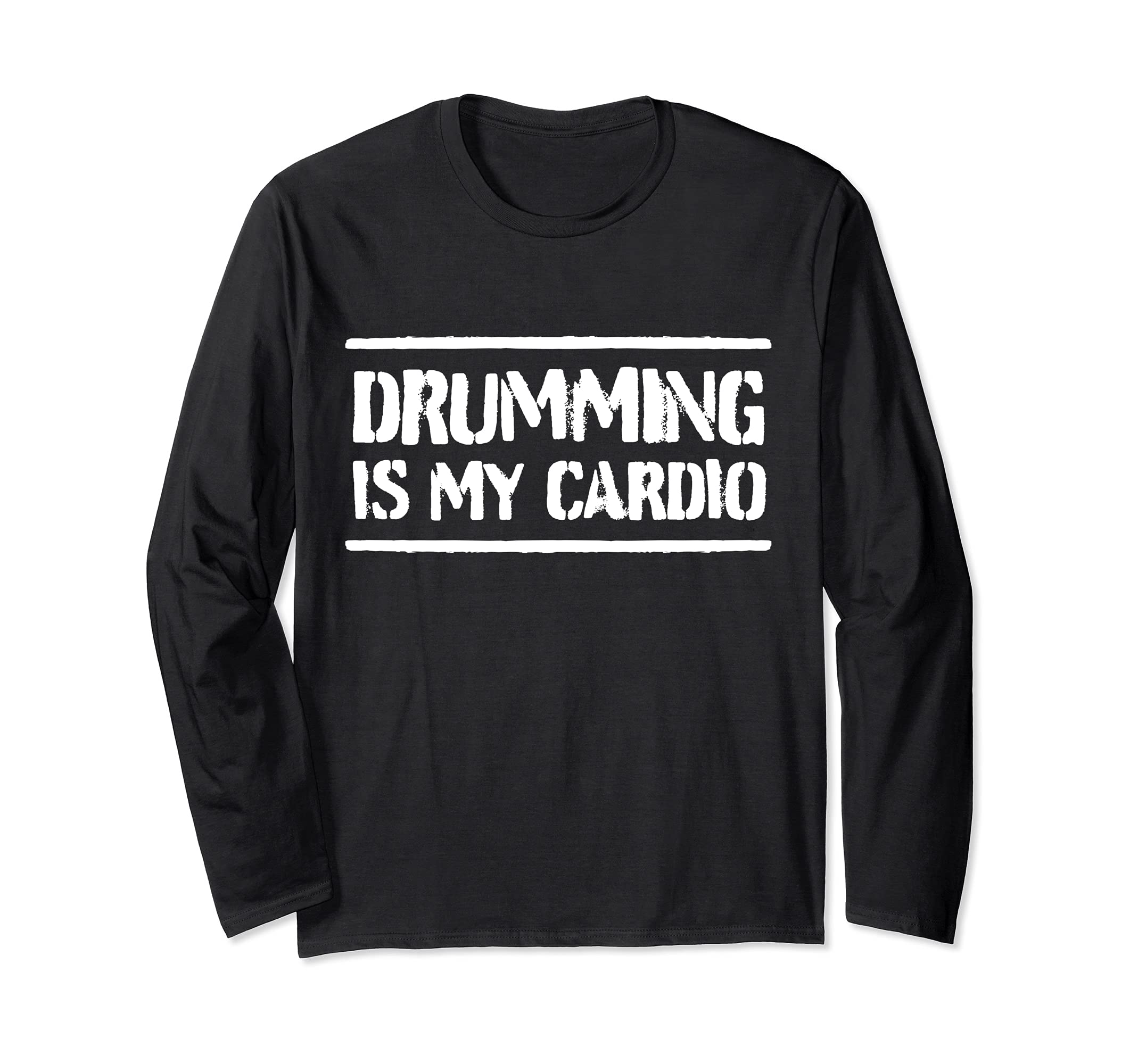 Cool Drummer Saying Drumming Drums Percussion I Cardio Long Sleeve T-Shirt