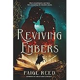 Reviving Embers: Prequel to the Guardians of Areli