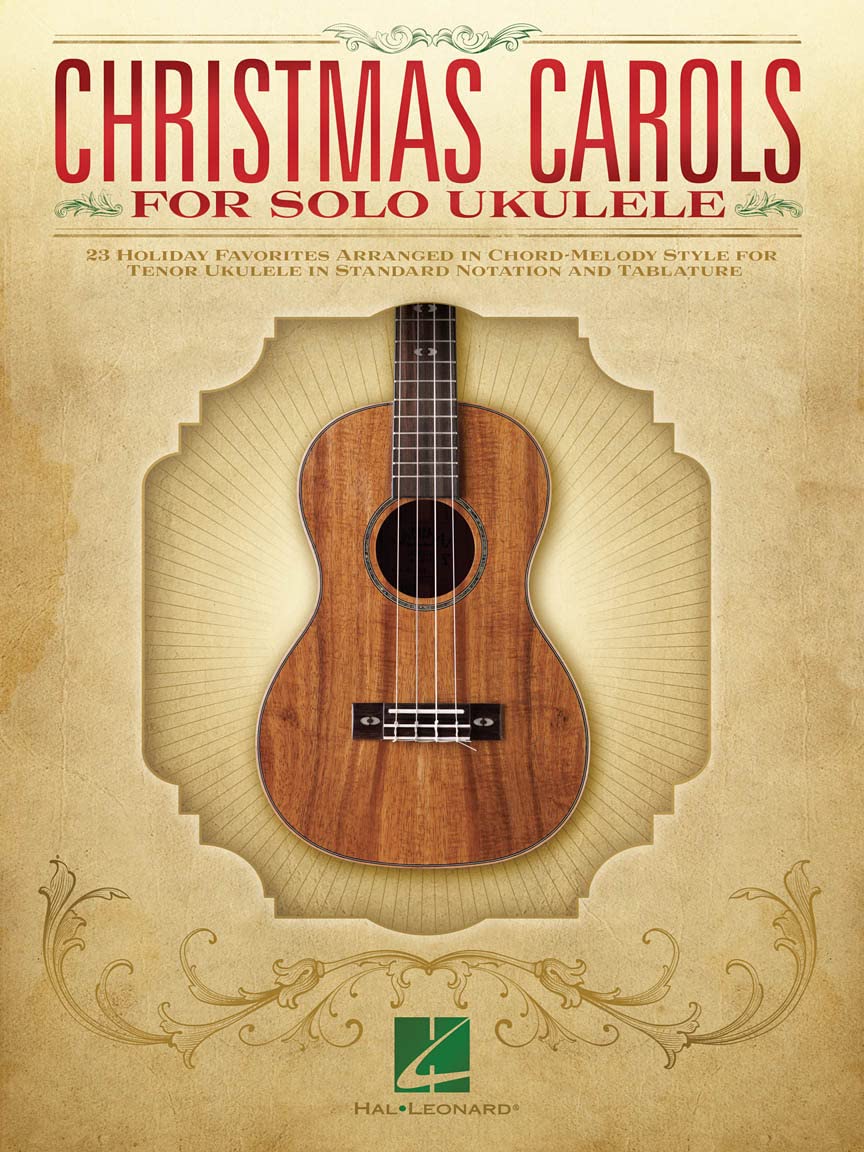 Christmas Carols for Solo Ukulele. Ukulele Solo.: For Tenor Ukulele