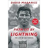 Path Lit by Lightning: The Life of Jim Thorpe