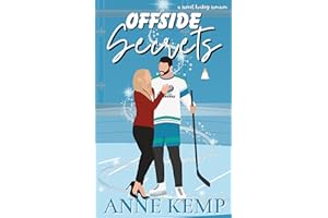 Offside Secrets: A secret relationship hockey romcom (River City Renegades Book 3)