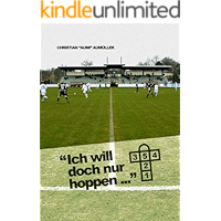 Ich will doch nur Hoppen...: Groundhopping-Berichte (German Edition) book cover Ich will doch nur Hoppen...: Groundhopping-Berichte (German Edition) book cover