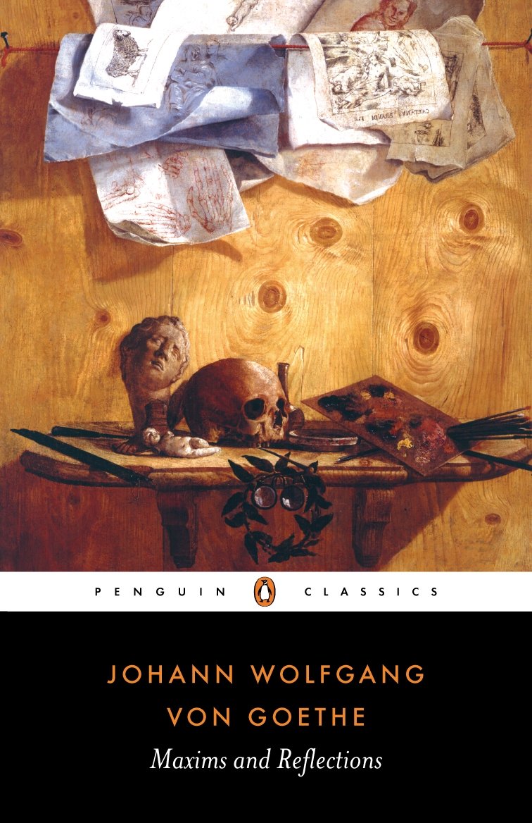 Amazon Com Maxims And Reflections Penguin Classics Goethe Johann Wolfgang Von Books