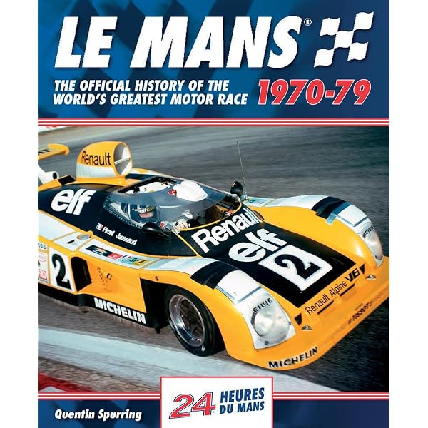 Le Mans 1923-29: The Official History Of The World's Greatest