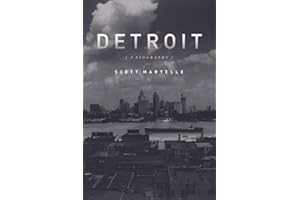 Detroit: A Biography