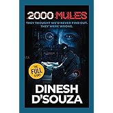 2,000 Mules: They Thought We'd Never Find Out. They Were Wrong.