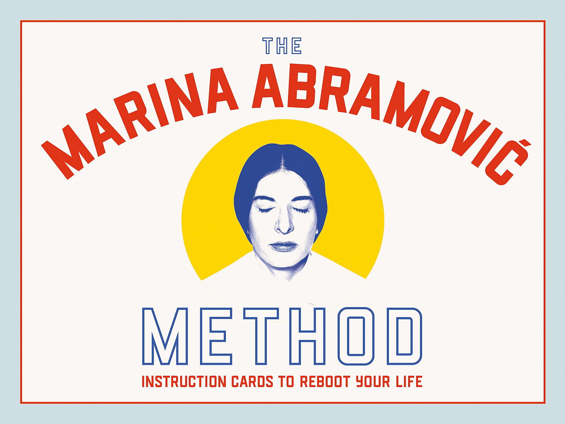 The Marina Abramovic Method: Instruction Cards to Reboot Your Life, carta padrão