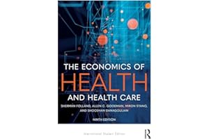 The Economics of Health and Health Care