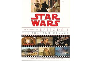 The Making of Star Wars: Episode 1: The Phantom Menace