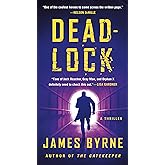 Deadlock: A Thriller (A Dez Limerick Novel, 2)