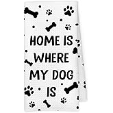 Qskjre Dog Kitchen Towels, Dogs Gifts for Lovers Women, Home is Where My Dog is Decorative Hand Tea Dish Towel for Bathroom Kitchen Decor, 16x24 Inch
