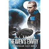 Heaven's Envoy (Interstellar Fleet)