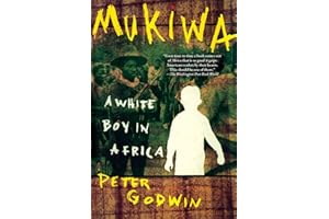 Mukiwa: A White Boy in Africa