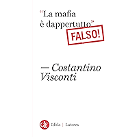 “La mafia è dappertutto”: Falso! (Italian Edition) book cover