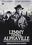 Alphaville, une Etrange aventure de Lemmy Caution - Lemmy contra Alphaville - Jean-luc Godard - Anna Karina