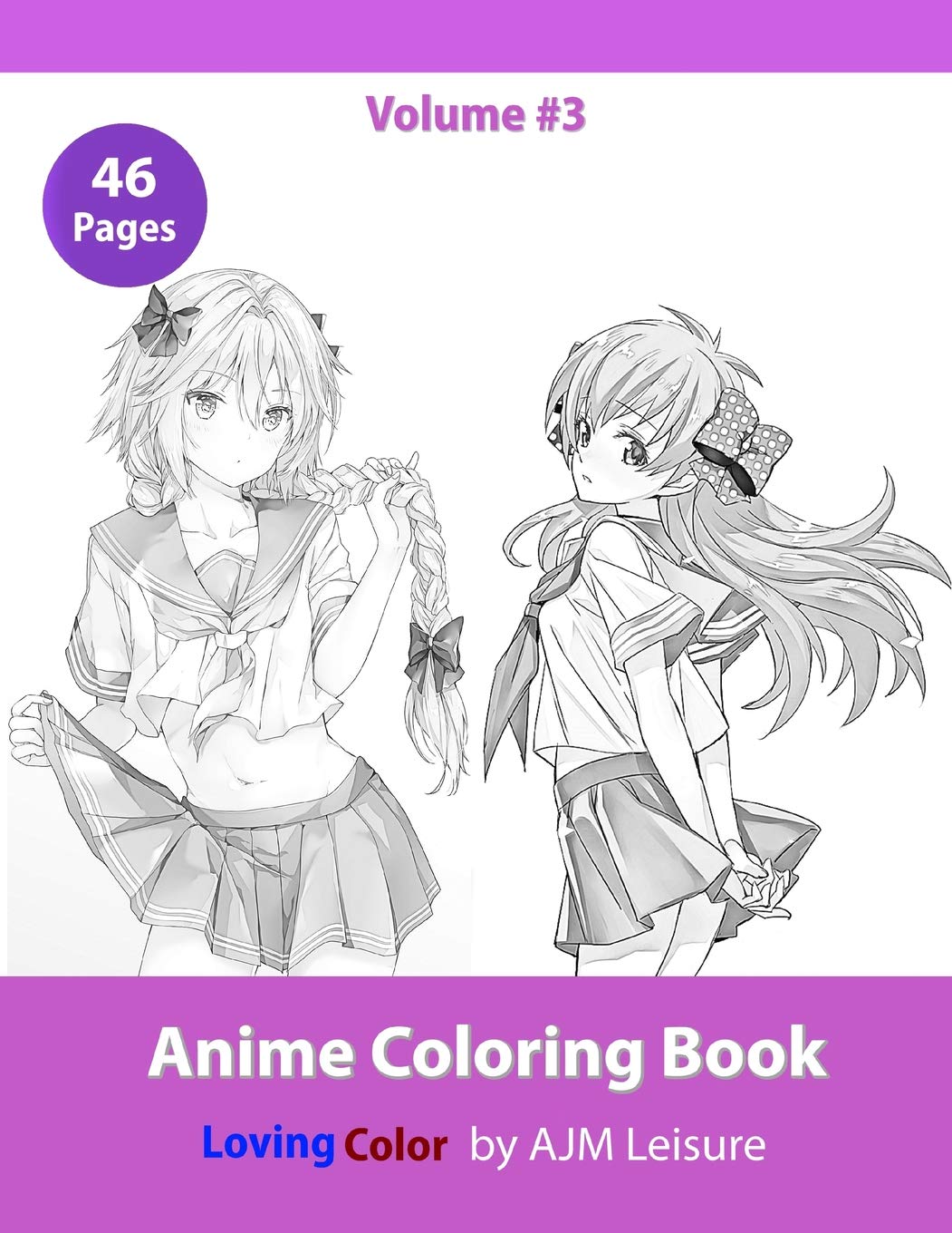 Anime Coloring Book 3 Adult Coloring Book With Anime Drawings Coloring Themes Leisure Ajm 9781790526734 Amazon Com Books