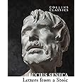 Letters from a Stoic: An illuminating journey through Seneca's teachings and Stoic philosophy (Collins Classics)