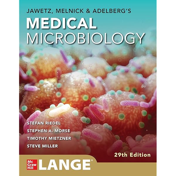 Jawetz, Melnick, & Adelberg's Medical Microbiology, Twenty-Fifth