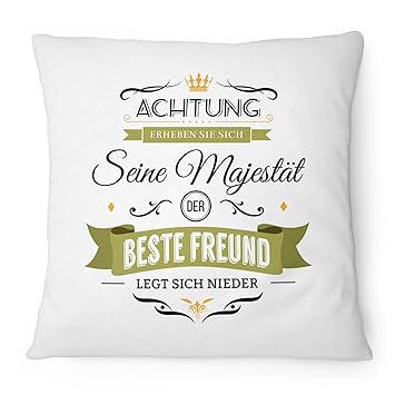 Fashionalarm Kissen Seine Majestät Der Beste Freund 40x40