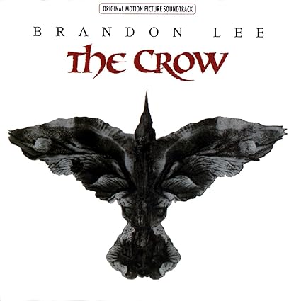 The Crow: Original Motion Picture Soundtrack