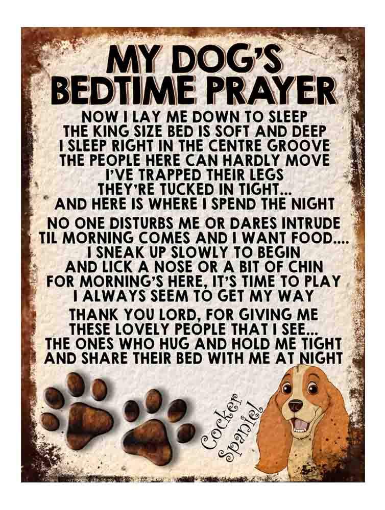 MY DOG'S BEDTIME PRAYER RETRO STYLE METAL TIN SIGN/PLAQUE DOG BREEDS (Cocker Spaniel Dog Cute)