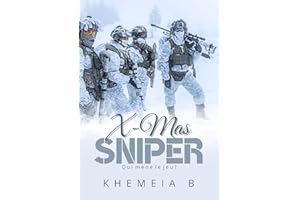 Sniper X-mas: Épilogue (French Edition)