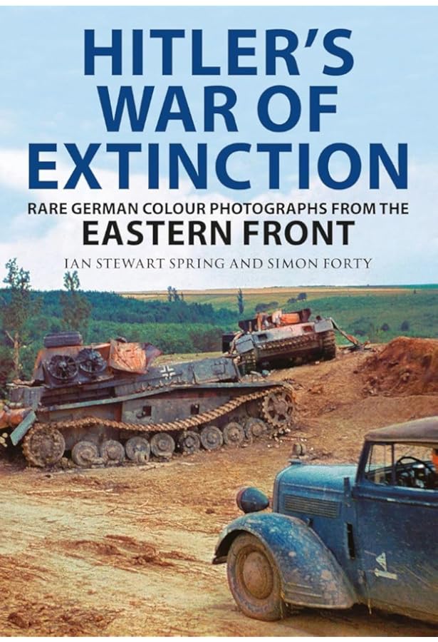 Rommel's Afrika Korps in Colour: Rare German Photographs from the