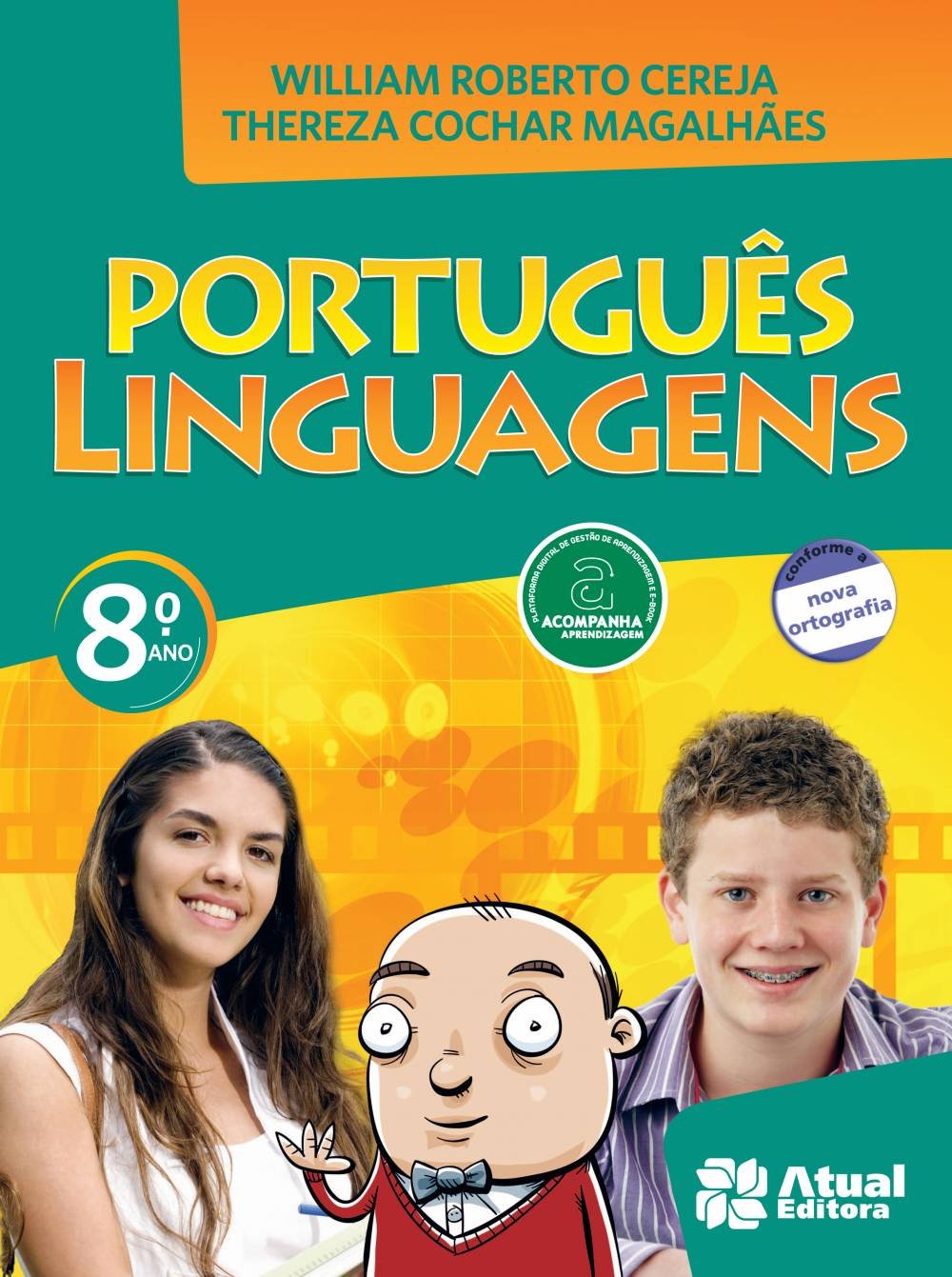 Português. Linguagens. 8º Ano - Conforme Nova Ortografia PDF William ...