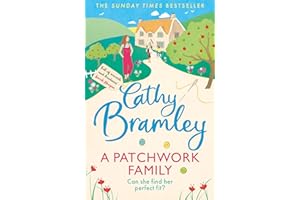 A Patchwork Family: Curl up with the uplifting and romantic book from Cathy Bramley