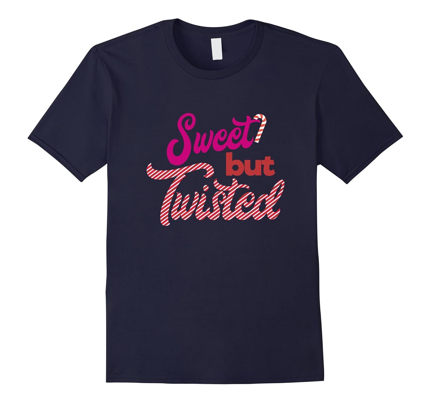 Holiday Sweet But Twisted Candy Cane T-shirt-ANZ