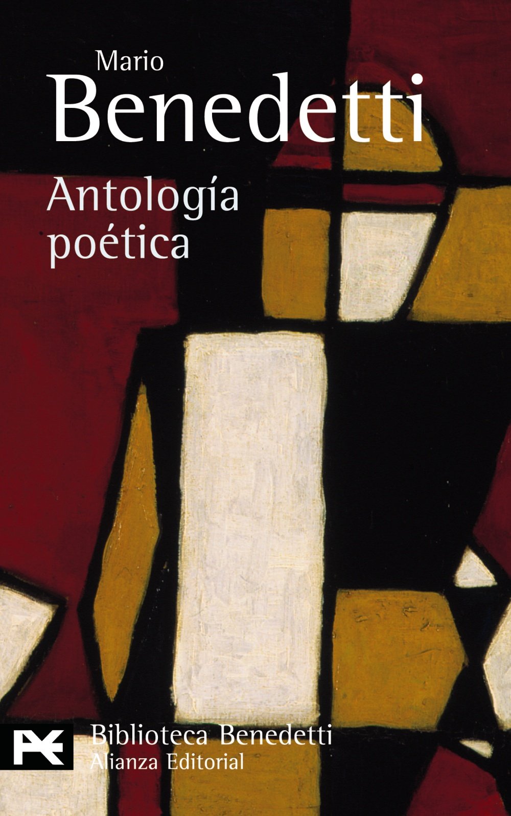 Antología poética (El Libro De Bolsillo - Bibliotecas De Autor - Biblioteca Benedetti) : Benedetti, Mario, Orgambide, Pedro: Amazon.es: Libros