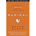 Radical: Taking Back Your Faith from the American Dream