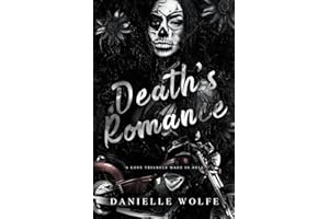 Death's Romance: A Day of the Dead Motorcycle Romance (The Haunted Hearts Series)