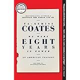 We Were Eight Years in Power: An American Tragedy