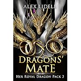 Dragon's Mate: Discreet Cover Edition (Her Royal Dragon Pack)