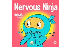 Nervous Ninja: A Social Emotional Book for Kids About Calming Worry and Anxiety